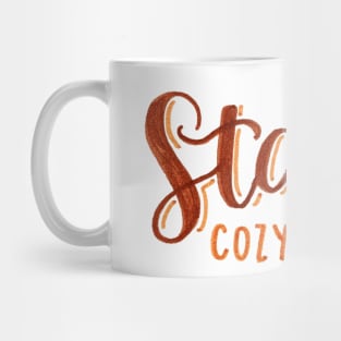 Stay Cozy Mug